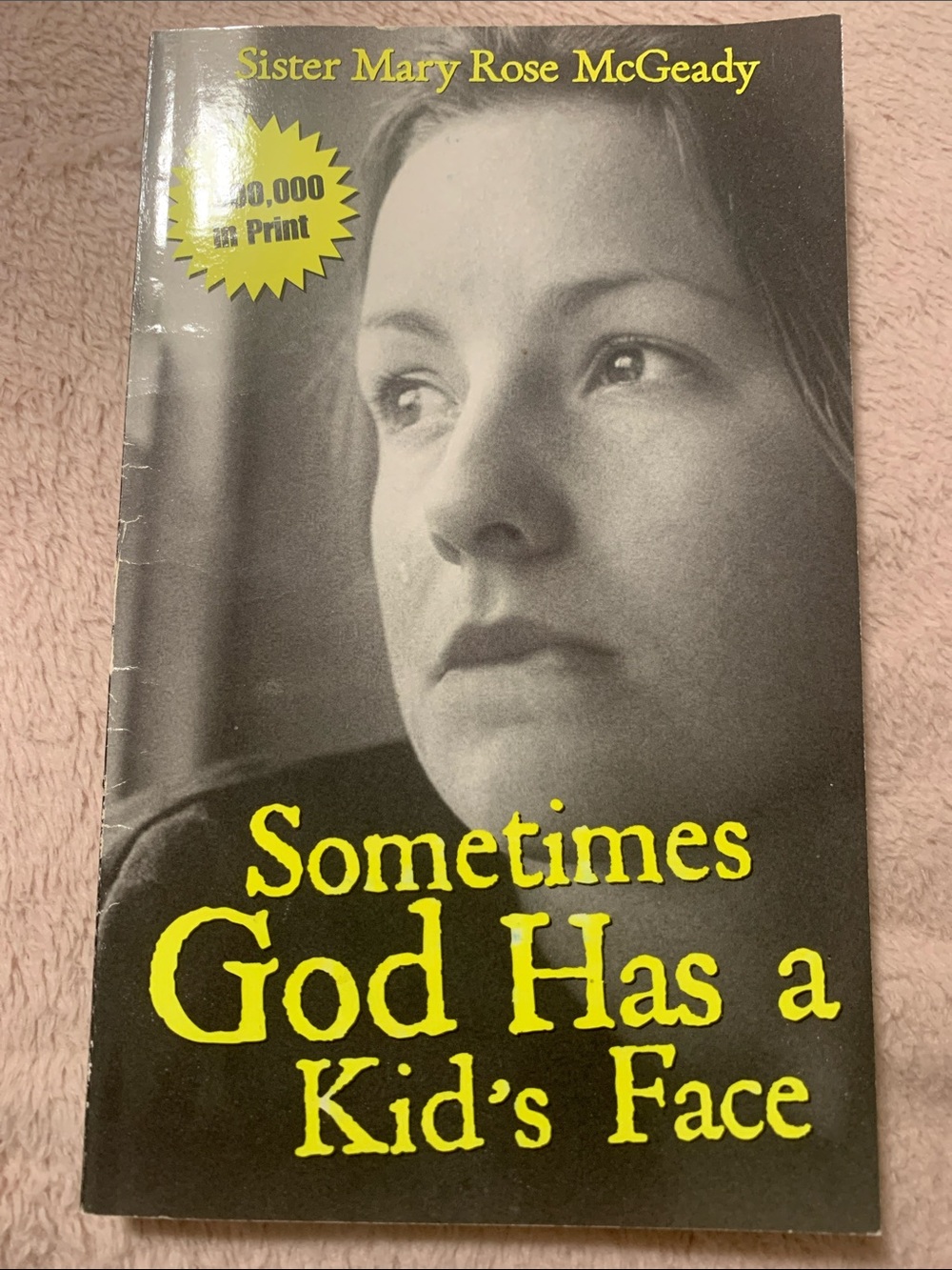 Sometimes God Has a Kid's Face by - Yellow/Black Cover BOOK